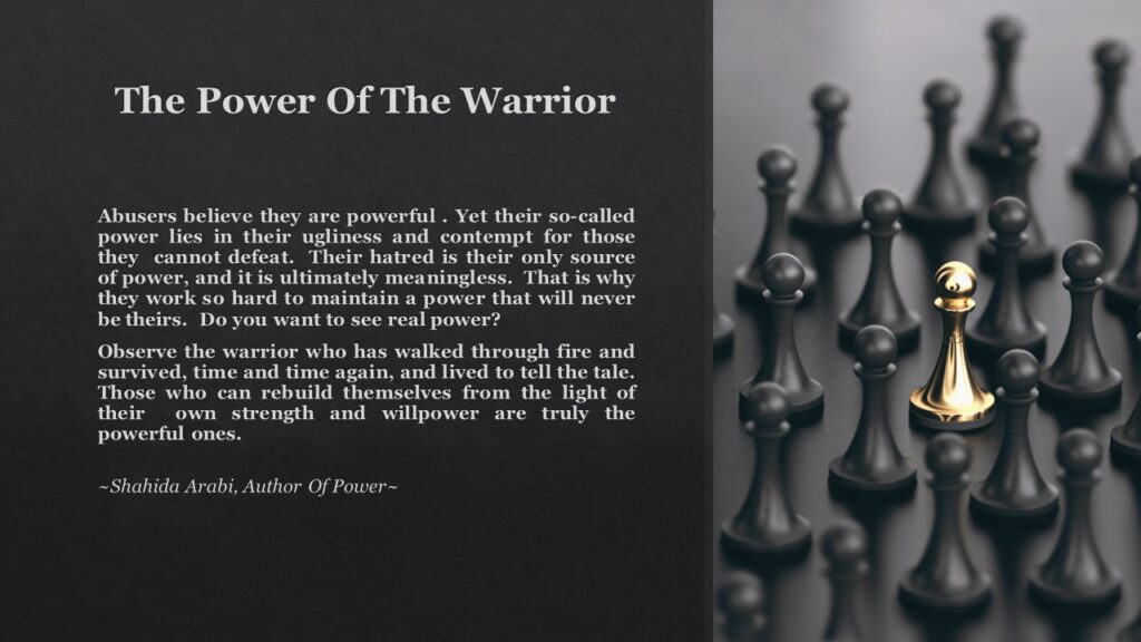 The Power Of The Warrior